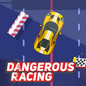 Dangerous Racing